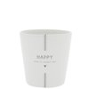 Cup *HAPPY | HAVE A LOVELY DAY, GREY* Bastion Collections