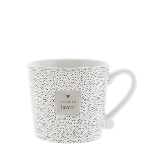 Mug *YOU'RE SO LOVELY* Bastion Collections