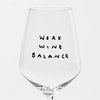 Weinglas *WORK WINE BALANCE* by Johanna Schwarzer x selekkt