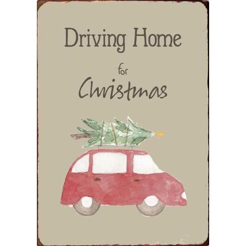 Metallschild *DRIVING HOME FOR CHRISTMAS* Ib Laursen